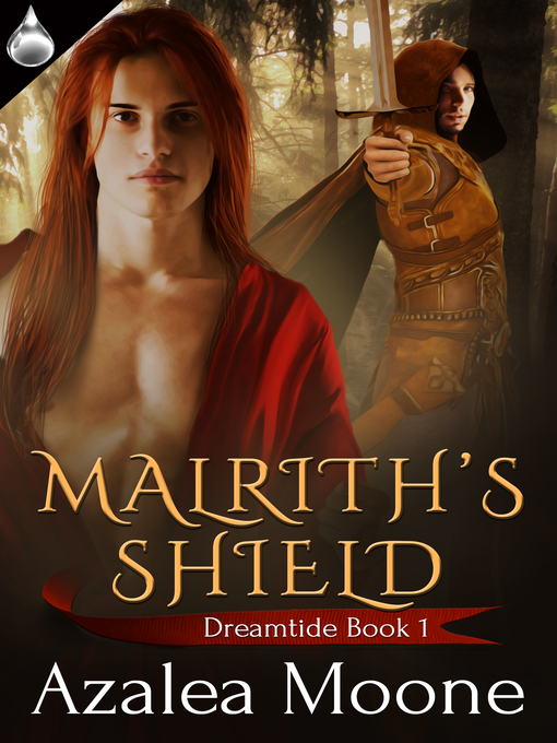 Title details for Malrith's Shield by Azalea Moone - Available